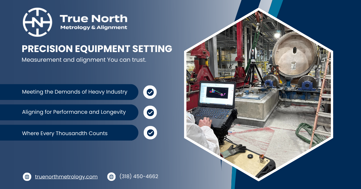 True North Metrology & Alignment
